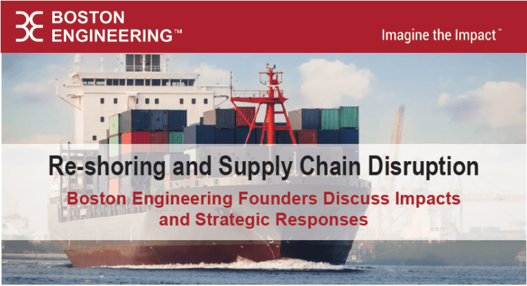 Re-shoring and Product Redesign Solutions - Boston Engineering